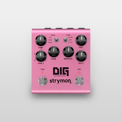 [Z12A-DIG2-1] Strymon Dig Next Generation
